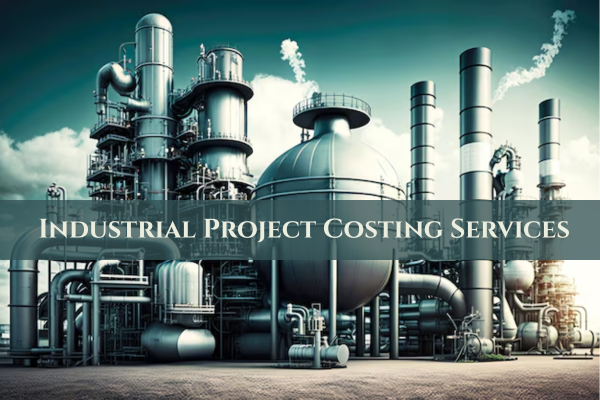 Industrial Project Costing Services