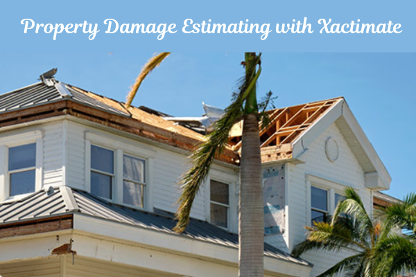 Property Damage Estimating With Xactimate | Precisionestimator | October, 2025 Property Damage Estimating with Xactimate